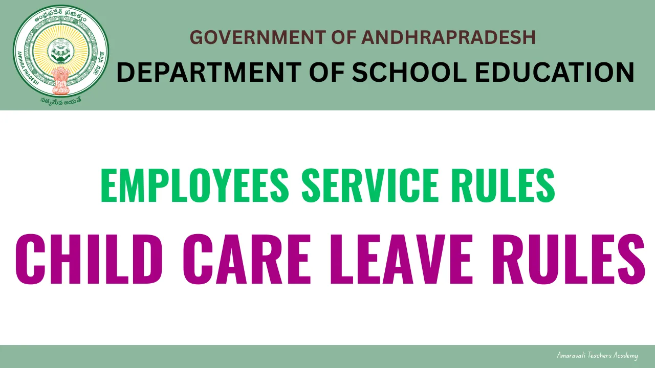Child Care Leave rules