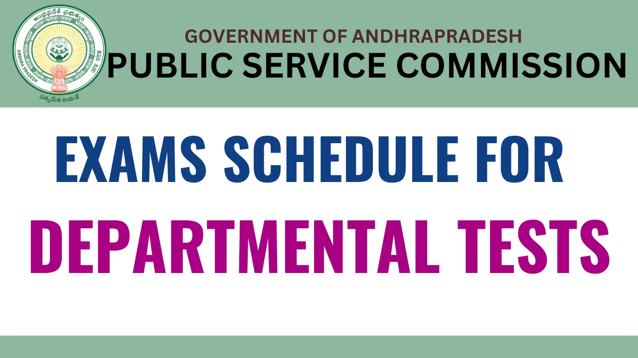 Departmental Tests July 2025 Time Table